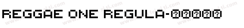 Reggae One Regula字体转换